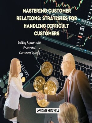 cover image of Mastering Customer Relations